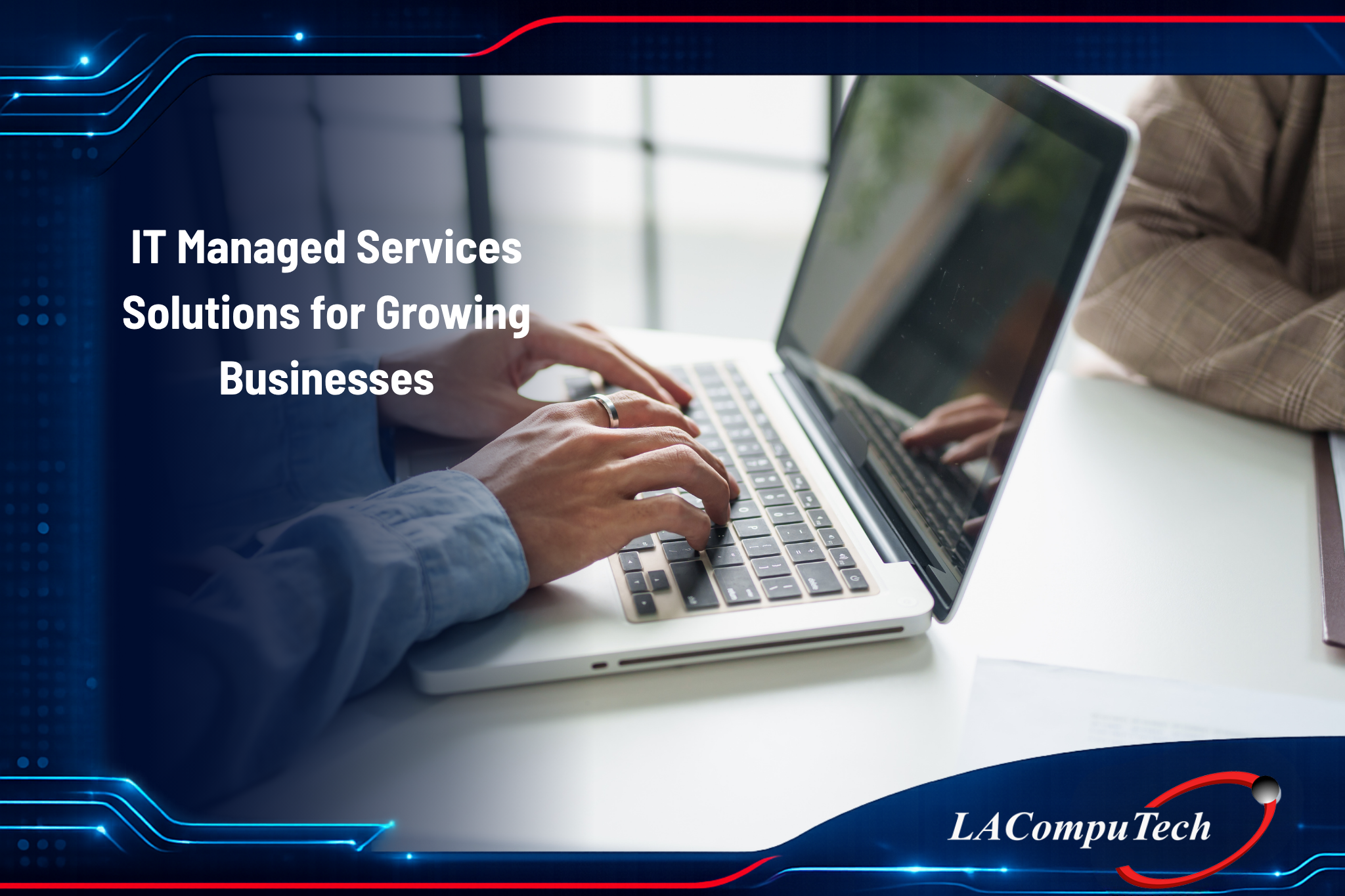 IT managed services solutions supporting growing businesses and secure technology operations